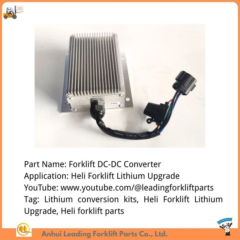 Forklift Lithium Conversion Kit | Heli Forklift Lithium Upgrade | Forklift DC-DC Converter factory